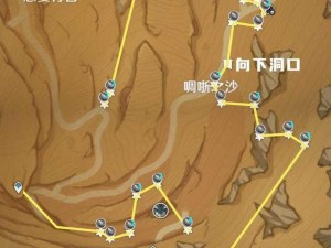 《原神游戏攻略：沙脂蛹高效采集路线详解》